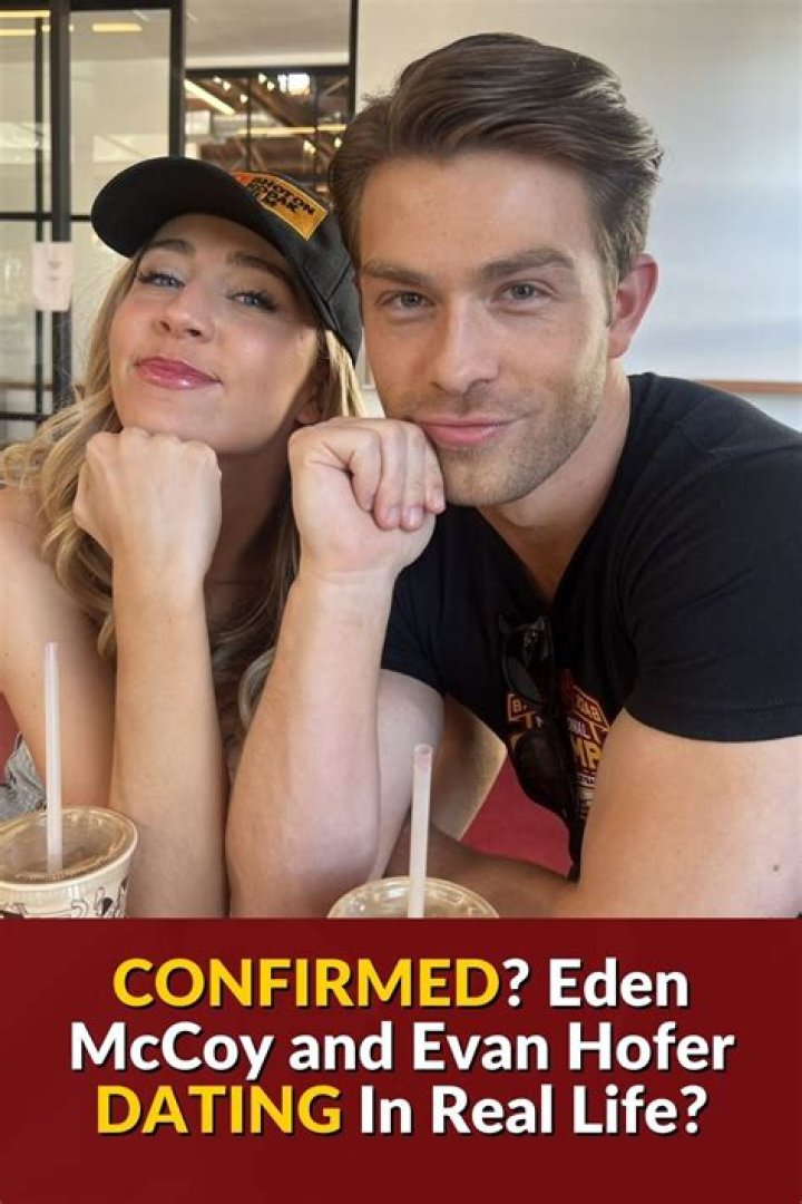 Eden McCoy And Evan Hofer Revealed